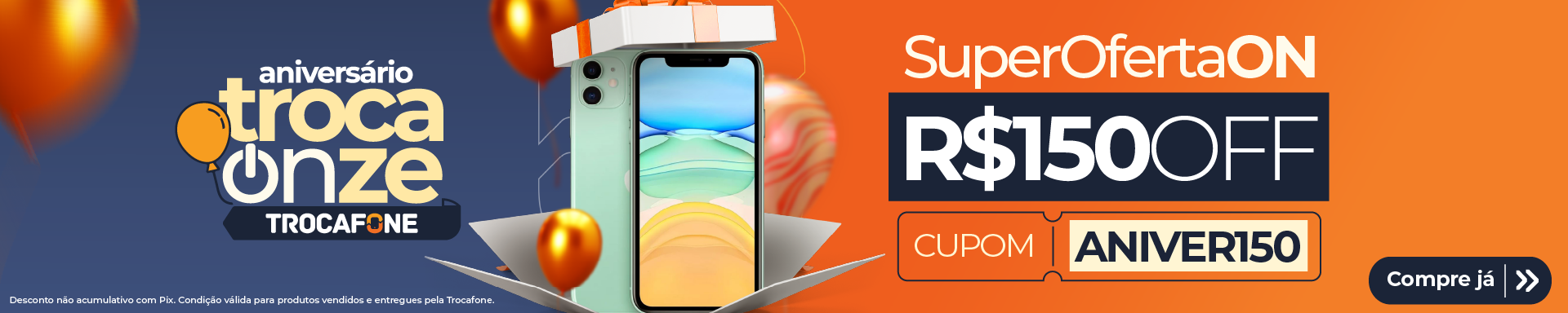 Super Oferta On - R$ 150 off
