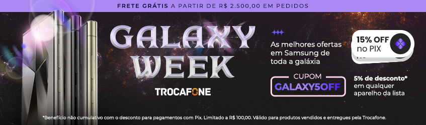 Galaxy Week Trocafone